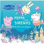 Peppa Pig. Peppa y las sirenas