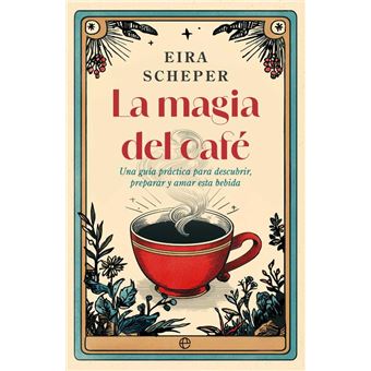 La magia del café