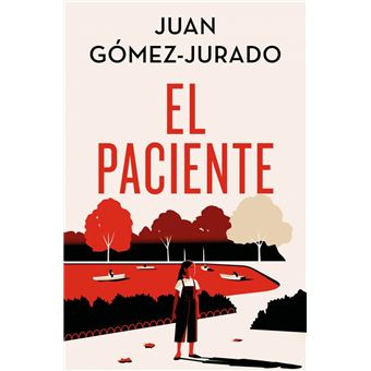 El paciente (Edición especial limitada) Juan Gómez-Jurado ·