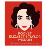 Pocket elizabeth taylor wisdom