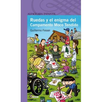 Ruedas y el enigma del campamento Mocotendido - 1