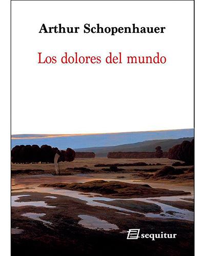Sequitur Mujer Los Dolores Del Mundo