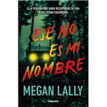 Este No Es Mi Nombre
