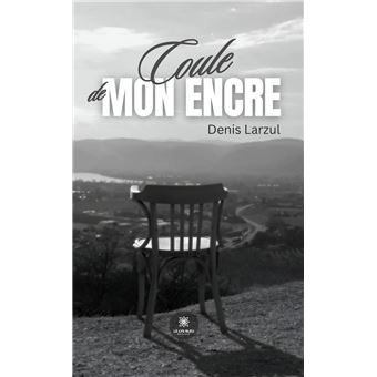 Coule de mon encre - 1