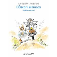 L´´Òscar i el Rusca. El peixet vermell