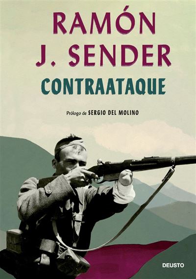 Deusto Contraataque - Ramón J. Sénder (Autor)