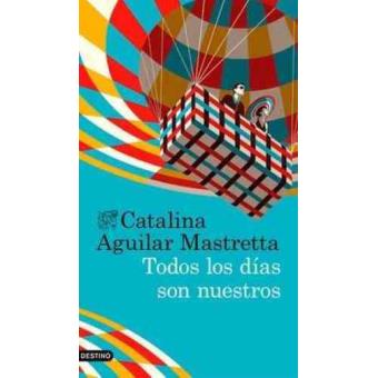 Todos los días son nuestros