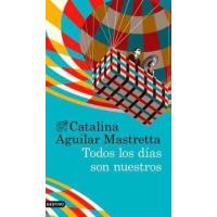 Todos los días son nuestros