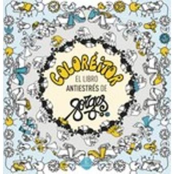 Coloreitor. El libro antiestrés
