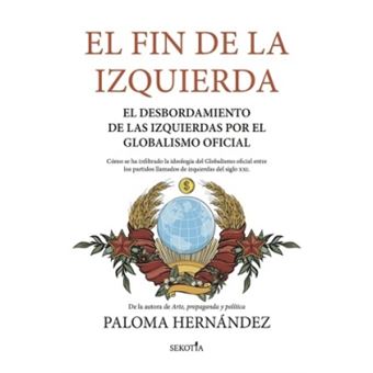 El Fin De La Izquierda