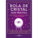 Bola De Cristal-Guia Practica