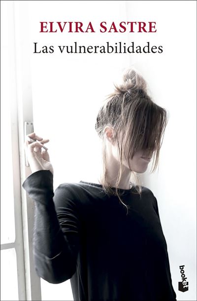 Booket Mujer Las Vulnerabilidades - Elvira Sastre (Autor)