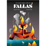 Un cuento mágico sobre las fallas