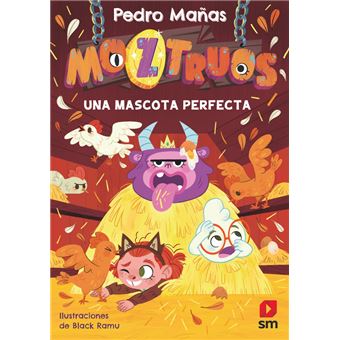 Moztruos 10 Una Mascota Perfecta