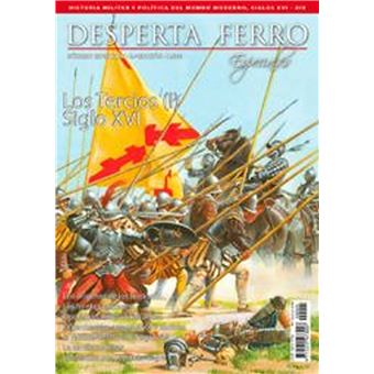 Los Tercios (I). Siglo XVI