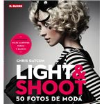 Light shoot. 50 fotógrafos de moda