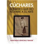 Cúchares, El Torero Que Dio Nombre A Su Arte