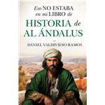 Eso no estaba en mi libro de Historia de Al Ándalus