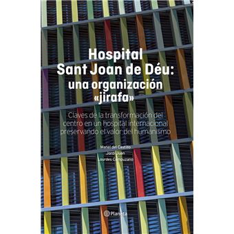 Hospital Sant Joan de Déu: una organización "jirafa"