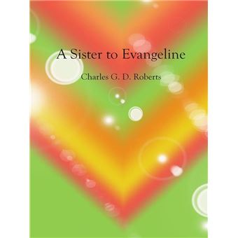 A Sister to Evangeline - 1