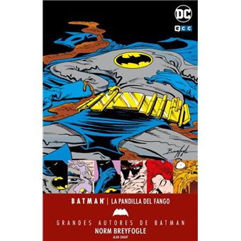 Batman: La pandilla del fango - Grandes autores de Batman: Norm Breyfogle