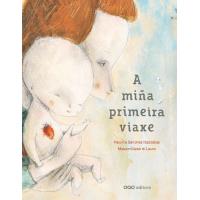 A miña primeira viaxe