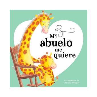 Mi abuelo me quiere
