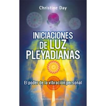Iniciaciones de luz pleyadianas