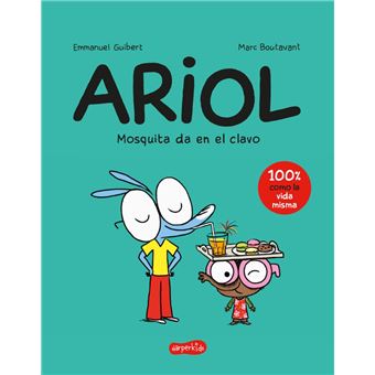 Ariol 5. Mosquita da en el clavo