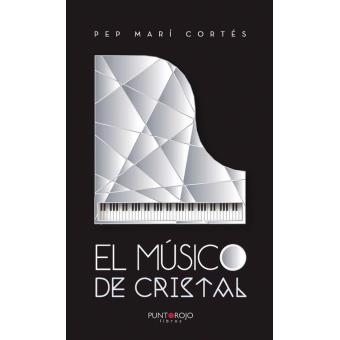 El músico de cristal