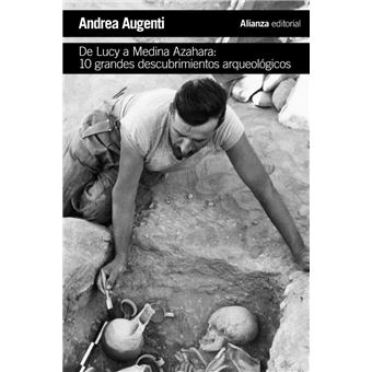 De Lucy a Medina Azahara - 10 grandes descubrimientos arqueológicos