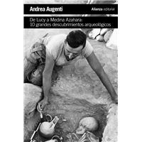 De Lucy a Medina Azahara - 10 grandes descubrimientos arqueológicos