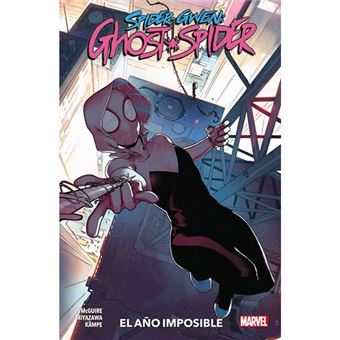Spider-Gwen - Ghost Spider 2 - El año imposible