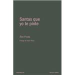 Santas Que Yo Te Pinte