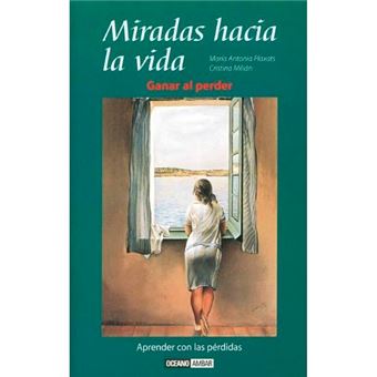 Miradas hacia la vida