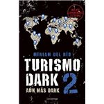 Turismo Dark 2