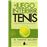 El Juego Interior Del Tenis-50 Aniversario