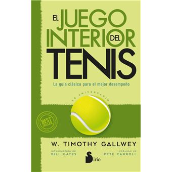 El Juego Interior Del Tenis-50 Aniversario