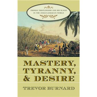 Mastery, Tyranny, and Desire - 1