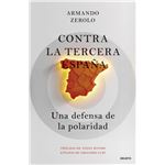 Contra la tercera España