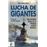 Lucha de gigantes