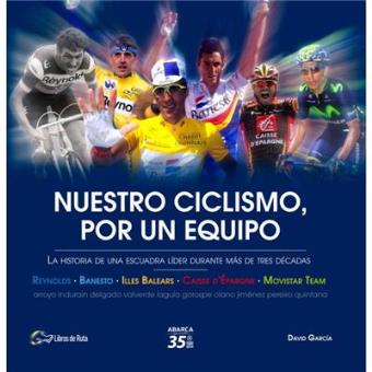 Nuestro ciclismo, por un equipo
