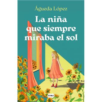 La niña que siempre miraba el sol - 1
