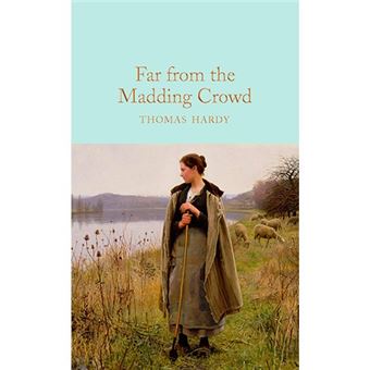Far from the Madding Crowd