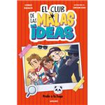 El club de las malas ideas 2 - Profe a la fuga