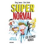 Supernormal 4-los ultimos heroes