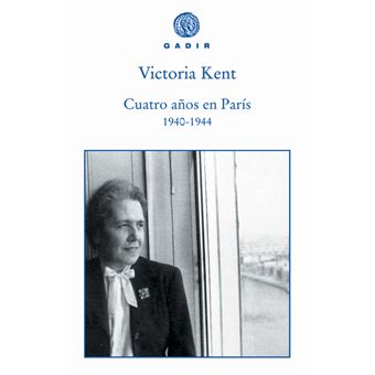 Cuatro años en París (1940-1944)