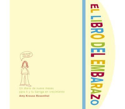 Editorial Ob Stare El Libro Del Embarazo - Amy Krouse Rosenthal (Autor), David George (Traducción)