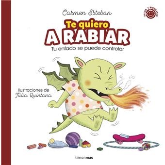 Te Quiero A Rabiar