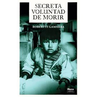 Secreta Voluntad De Morir